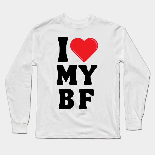 I Love My Boyfriend Long Sleeve T-Shirt by Xtian Dela ✅